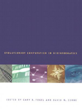 Livro Evolutionary Computation in Bioinformatics Gary B. Fogel