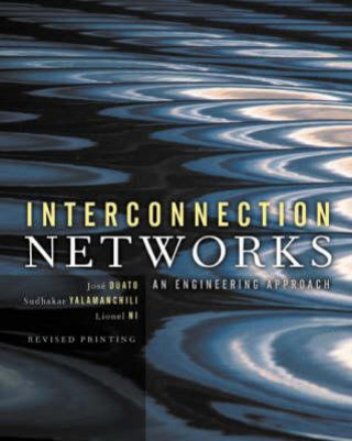 Książka Interconnection Networks Jose Duato