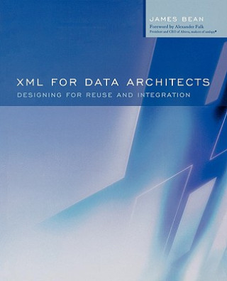 Книга XML for Data Architects James Bean