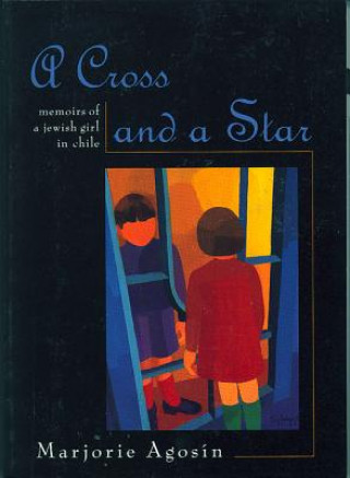Knjiga Cross and a Star Marjorie Agosin
