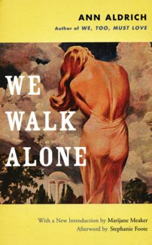 Knjiga We Walk Alone Ann Aldrich