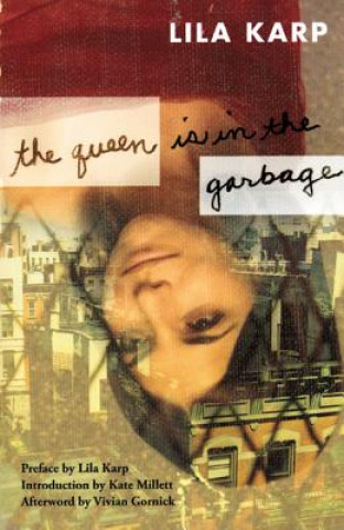 Knjiga Queen Is In The Garbage Lila Karp