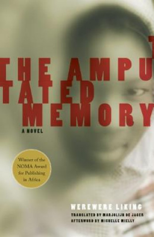 Kniha Amputated Memory Werewere Liking