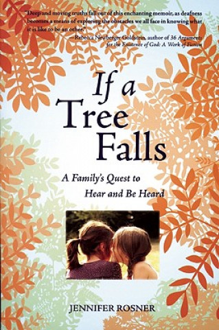 Book If A Tree Falls Jennifer Rosner