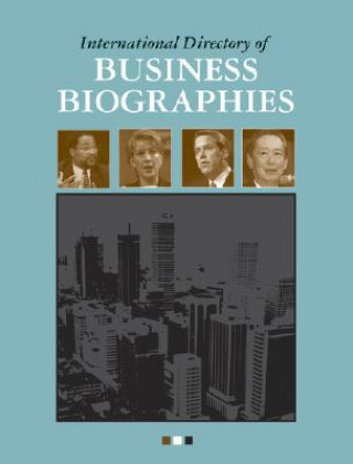 Kniha International Directory of Business Biographies Neil Schlager