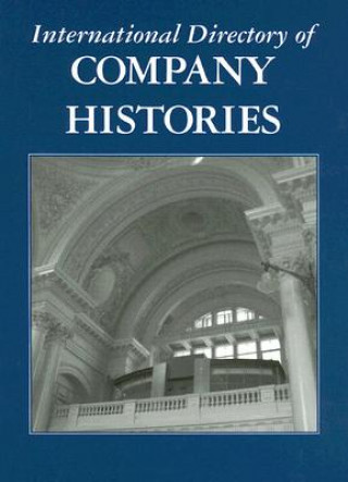 Книга International Directory of Company Histories Tina Grant