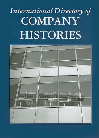 Carte International Directory of Company Histories, Volume 98 Tina Grant