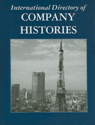 Kniha International Directory of Company Histories, Volume 123 Tina Grant