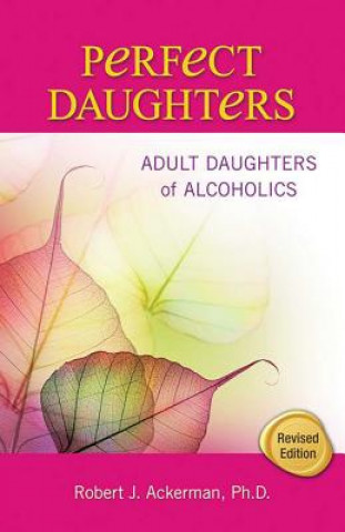 Kniha Perfect Daughters Robert J. Ackerman