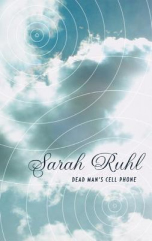 Kniha Dead Man's Cell Phone (TCG) Sarah Ruhl