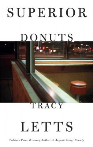 Kniha Superior Donuts (TCG Edition) Tracy Letts