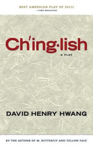 Kniha Chinglish David Henry Hwang