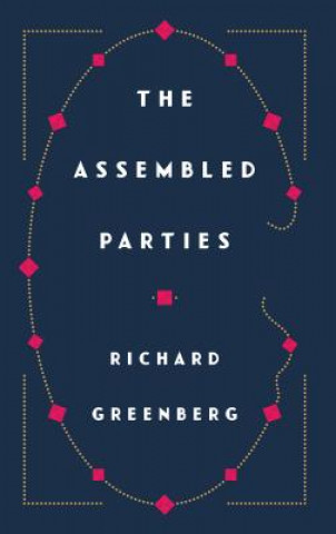 Книга Assembled Parties Richard Greenberg