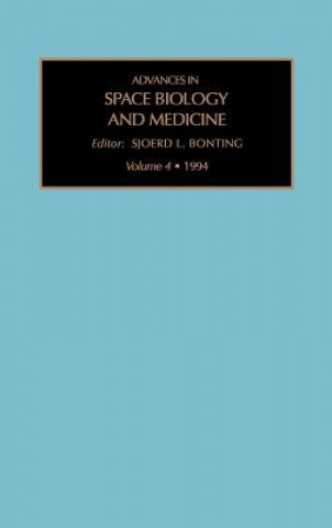 Carte Advances in Space Biology and Medicine S. L. Bonting