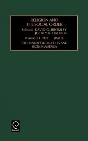 Buch Handbook on Cults and Sects in America David G. Bromley