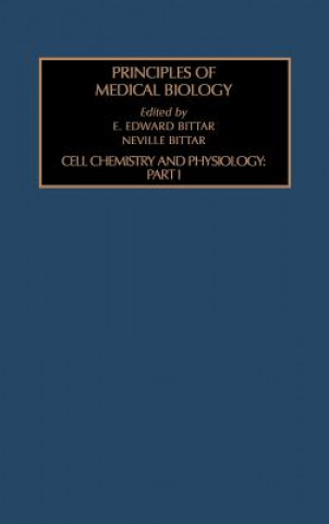 Carte Cell Chemistry and Physiology: Part I Edward Bittar