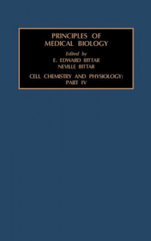 Книга Cell Chemistry and Physiology: Part IV Edward Bittar