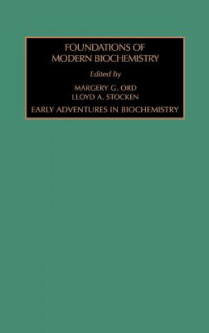 Buch Early Adventures in Biochemistry L. a. Stocken