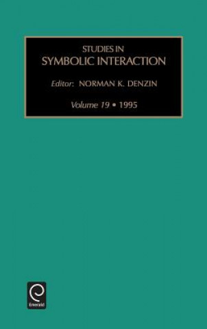 Kniha Studies in Symbolic Interaction Denzin