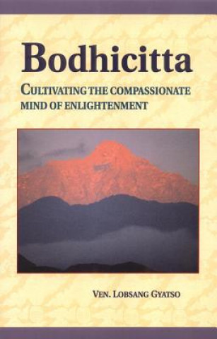 Könyv Bodhicitta Lobsang Gyatso