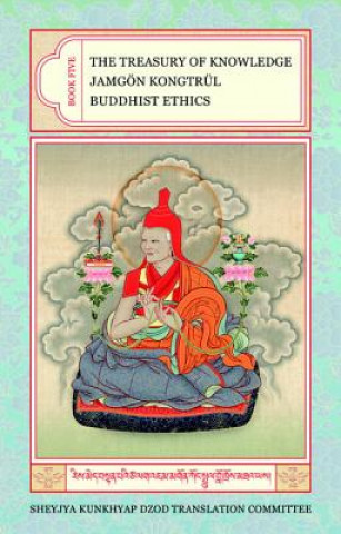 Book Treasury of Knowledge: Book Five Jamgon Kongtrul