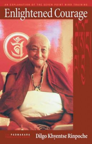 Carte Enlightened Courage Dilgo Khyentse Rinpoche