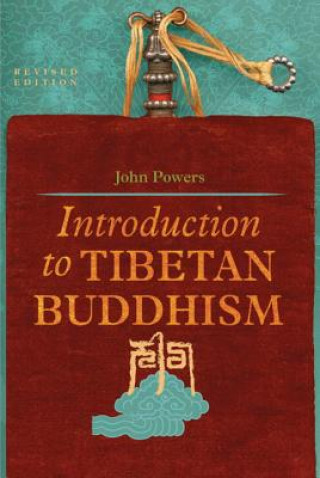 Kniha Introduction to Tibetan Buddhism John Powers