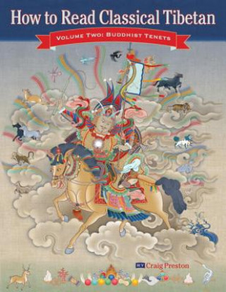 Kniha How to Read Classical Tibetan Craig Preston