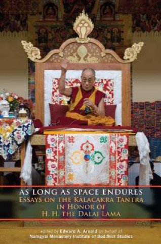 Knjiga As Long as Space Endures Robert A. F. Thurman