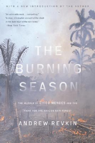 Könyv Burning Season Andrew C. Revkin