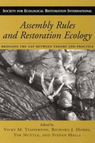 Könyv Assembly Rules and Restoration Ecology 