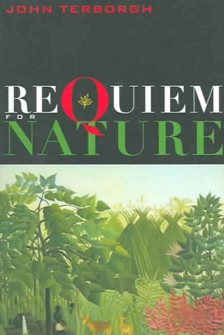 Livre Requiem for Nature John Terborgh