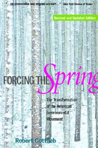 Libro Forcing the Spring Robert Gottlieb