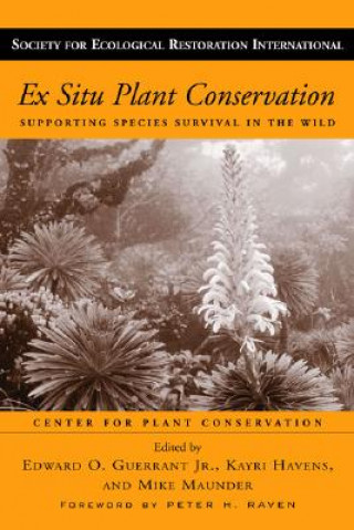 Buch Ex Situ Plant Conservation Edward O. Guerrant