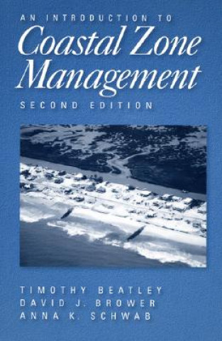 Kniha Introduction to Coastal Zone Management Timothy Beatley