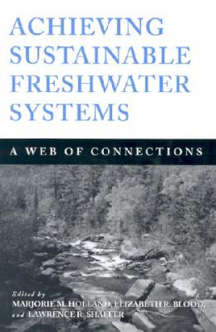 Carte Achieving Sustainable Freshwater Systems Marjorie Holland