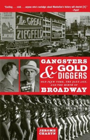 Carte Gangsters and Gold Diggers Jerome Charyn
