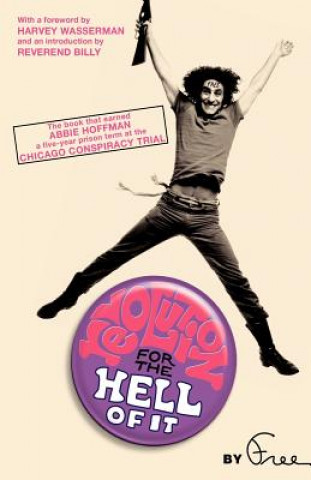 Книга Revolution for the Hell of It Abbie Hoffman