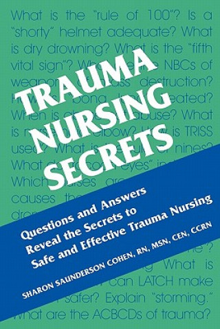 Książka Trauma Nursing Secrets Sharon Saunderson