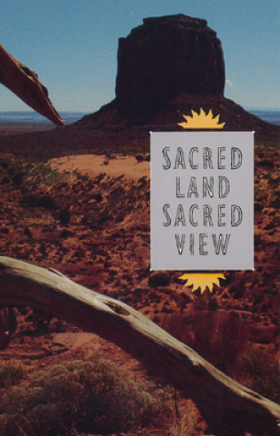 Carte Sacred Land, Sacred View Robert S. McPherson