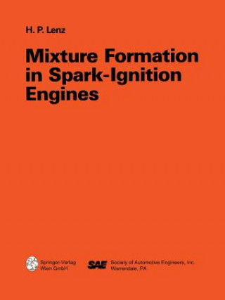 Книга Mixture Formation in Spark-Ignition Engines Hans Peter Lenz