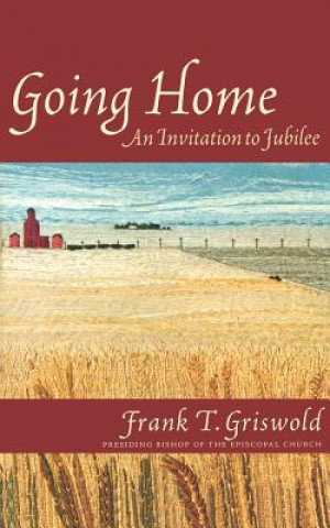 Carte Going Home Frank T. Griswold