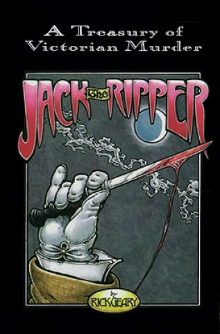 Boek Jack The Ripper Rick Geary