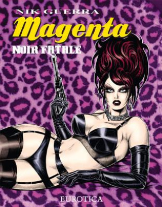 Książka Magenta: Noir Fatale Nik Guerra