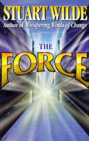Kniha Force Stuart Wilde