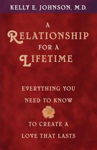 Kniha Relationship for a Lifetime Kelly E. Johnson