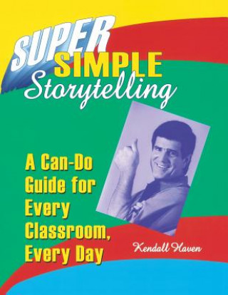 Buch Super Simple Storytelling Kendall Haven