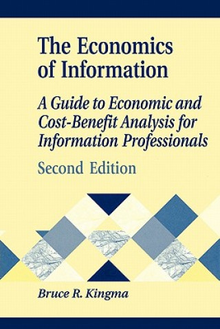 Buch Economics of Information Bruce R. Kingma