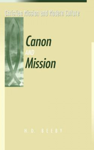 Kniha Canon and Mission H.D. Beeby