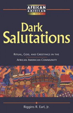 Knjiga Dark Salutations Jr. Earl